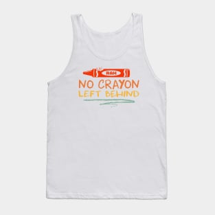 No Crayon Left Behind Tank Top